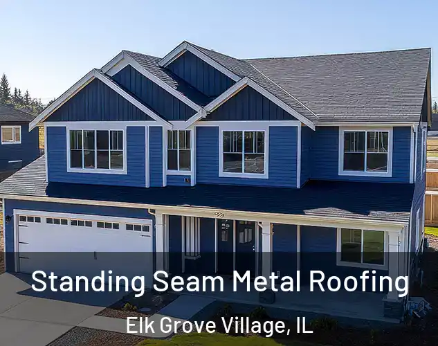  Standing Seam Metal Roofing Elk Grove Village, IL