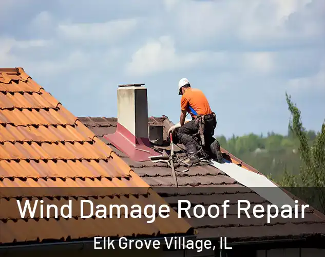  Wind Damage Roof Repair Elk Grove Village, IL